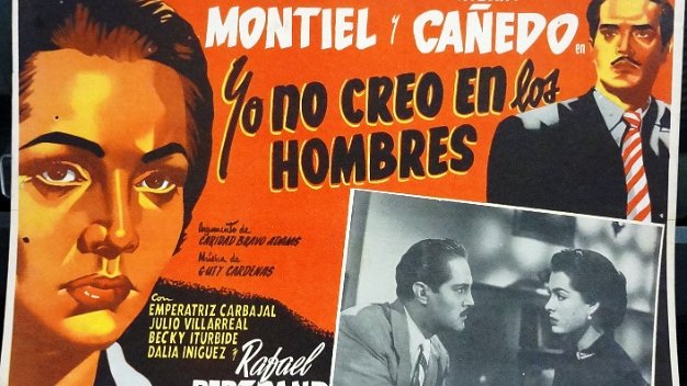 Hombres For the film "Yo no Creo en los Hombres" with Sarita Montiel and Roberto Cañedo. Dimension is 12 by 16 inches. In good...